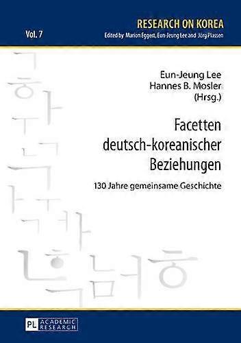 Facetten Deutschkoreanischer Beziehungen Hardback Book