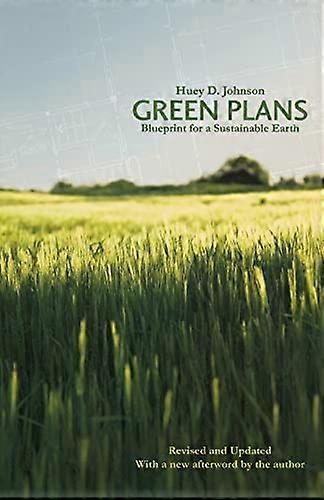 Green Plans: Blueprint for a Sustainable Earth