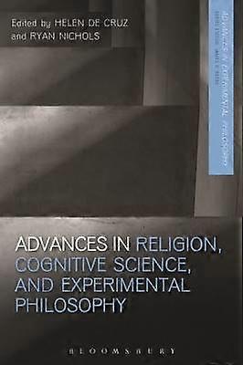 Advances in Religion Cognitive Science and Experimental Philosophy