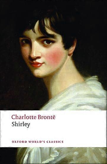 Shirley (Oxford du monde Classics)