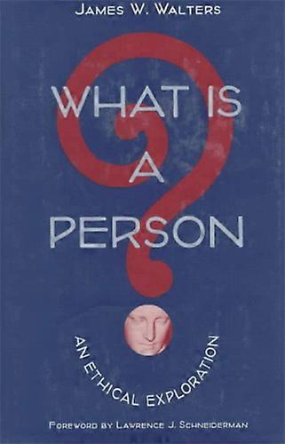 What Is a Person?