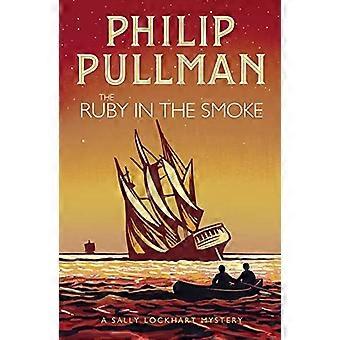 Ruby i røg (en Sally Lockhart Mystery)