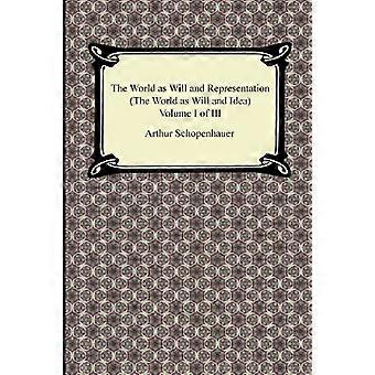 De wereld als wil en representatie (De wereld als wil en idee), deel I van III