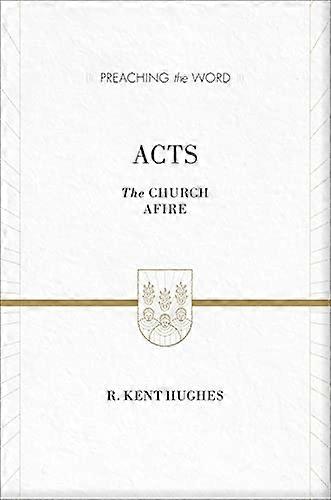 Acts (Preaching the Word)