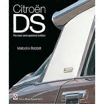 Citroen DS : Édition révisée et actualisée