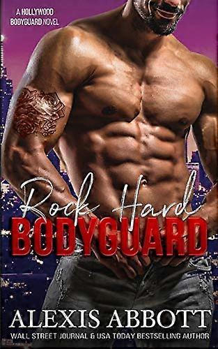 Rock Hard Bodyguard