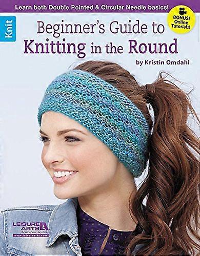 Beginner's Guide to Knitting in the Round