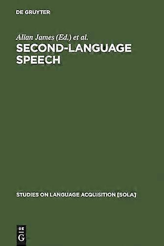 Second Language Speech Structure and Process