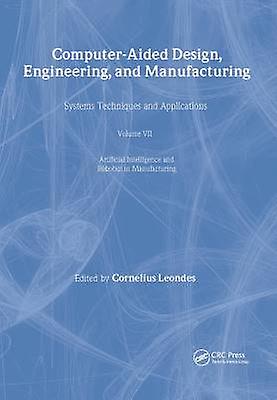 Computer-Aided Design Engineering and Manufacturing