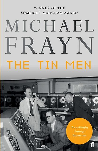 The Tin Men - Michael Frayn