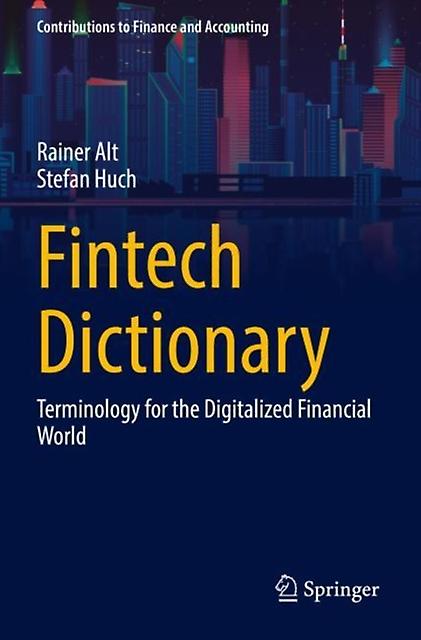 Fintech Dictionary by Stefan Huch Paperback
