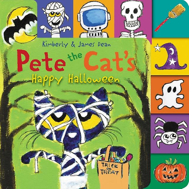 Pete The Cats Happy Halloween by Kimberly Dean Board book Book