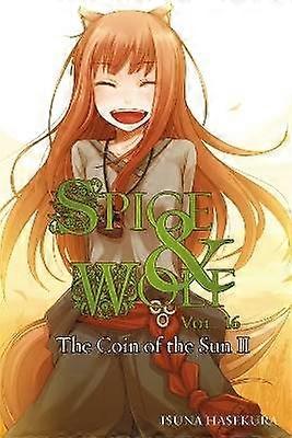 Spice and Wolf Vol. 16 - Novel