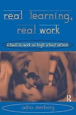 Real Learning Real Work