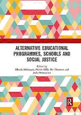 Alternative Educational Programmes Schools and Social Justice