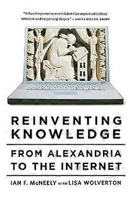 Reinventing Knowledge