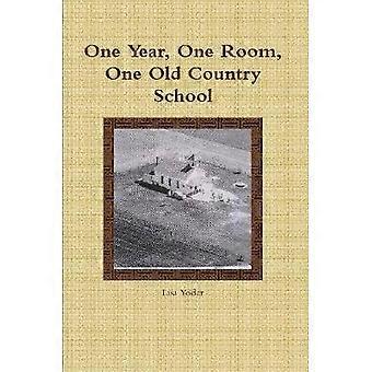 One Year One Room One Old Country School