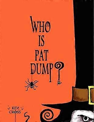 Who is Pat Dump