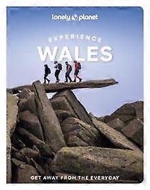 Lonely Planet Experience Wales by Lonely Planet Paperback Book