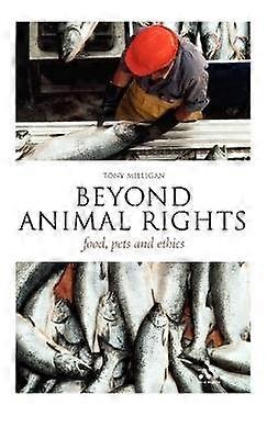 Beyond Animal Rights