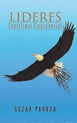 Lideres Espiritual Empresarial