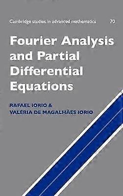 Fourier Analysis and Partial Differential Equations