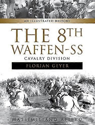 The 8th Waffen-SS Cavalry Division :
