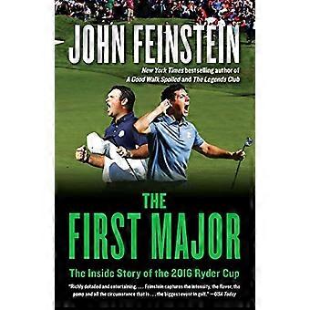 Die erste große: Die innere Geschichte des 2016 Rydercup