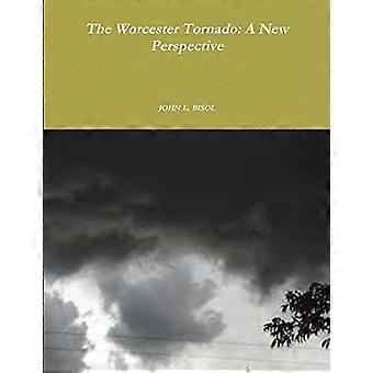 Worcester-tornadoen: et nytt perspektiv