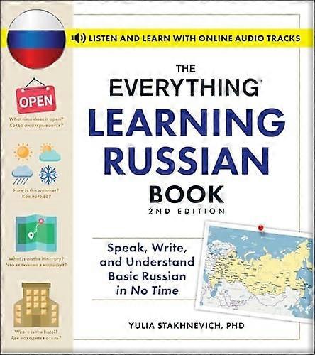 Everything Learning Russian Book, 2nd Edition : Speak, Write, and Understand Basic Russian in No Time