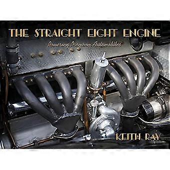 De straight eight engine: het aandrijven van de Premium Automobiles van de jaren twintig en dertig