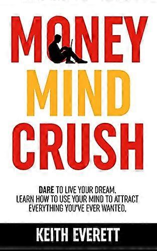 Geld Mind Crush