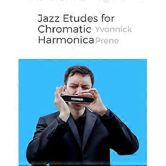 Jazz-Etüden für chromatische Mundharmonika: + Hörbeispiele