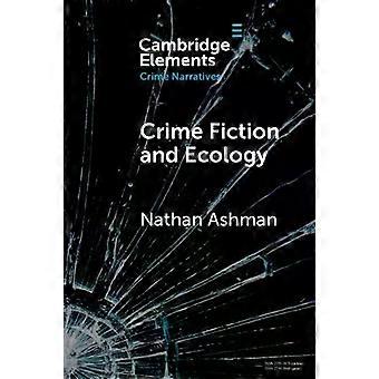 Ficção policial e ecologia - Nathan Ashman