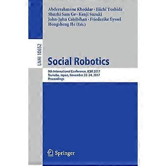 Social Robotics 9th International Conference Icsr 2017 Tsukuba Japan - Springer Nature B.V - Paperback - en Book
