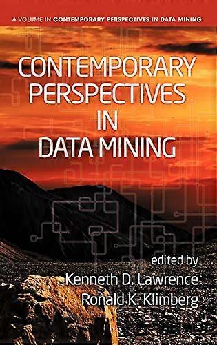 Contemporary Perspectives in Data Mining