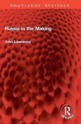 Russia in the Making