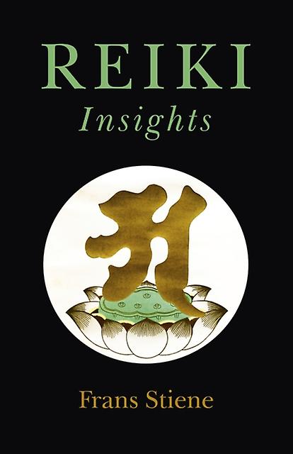 Reiki Insights by Frans Stiene Paperback Book