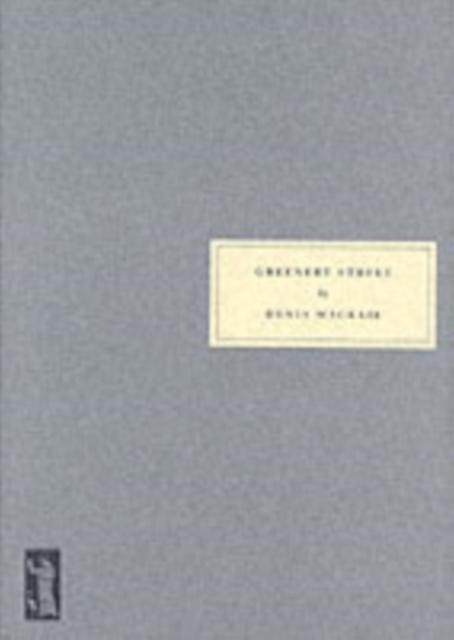 Greenery Street - Denis Mackail