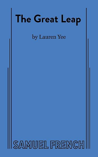 The Great Leap - Lauren Yee - Plays, playscripts - Samuel French Ltd - Paperback