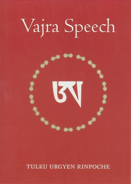 Vajra Speech by Tulku Urgyen Rinpoche Paperback