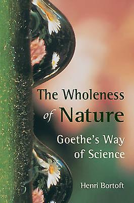 The Wholeness of Nature