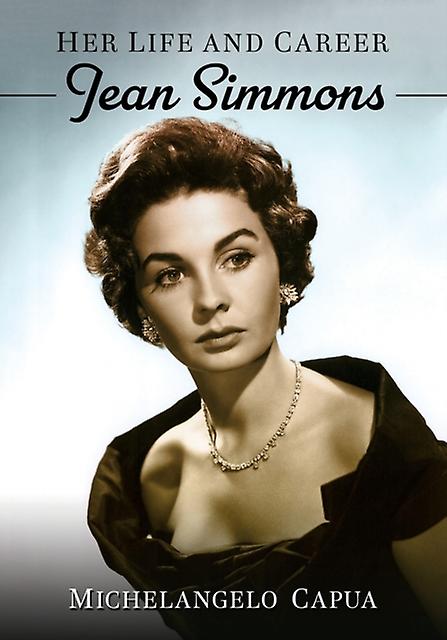 Jean Simmons by Michelangelo Capua Paperback Book