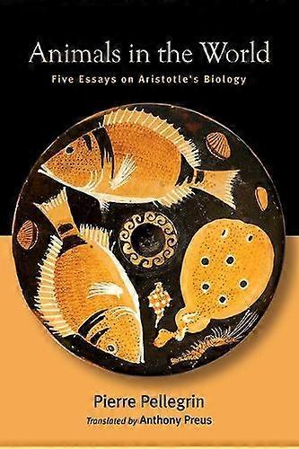 Animals In The World by Pierre Pellegrin Paperback Book