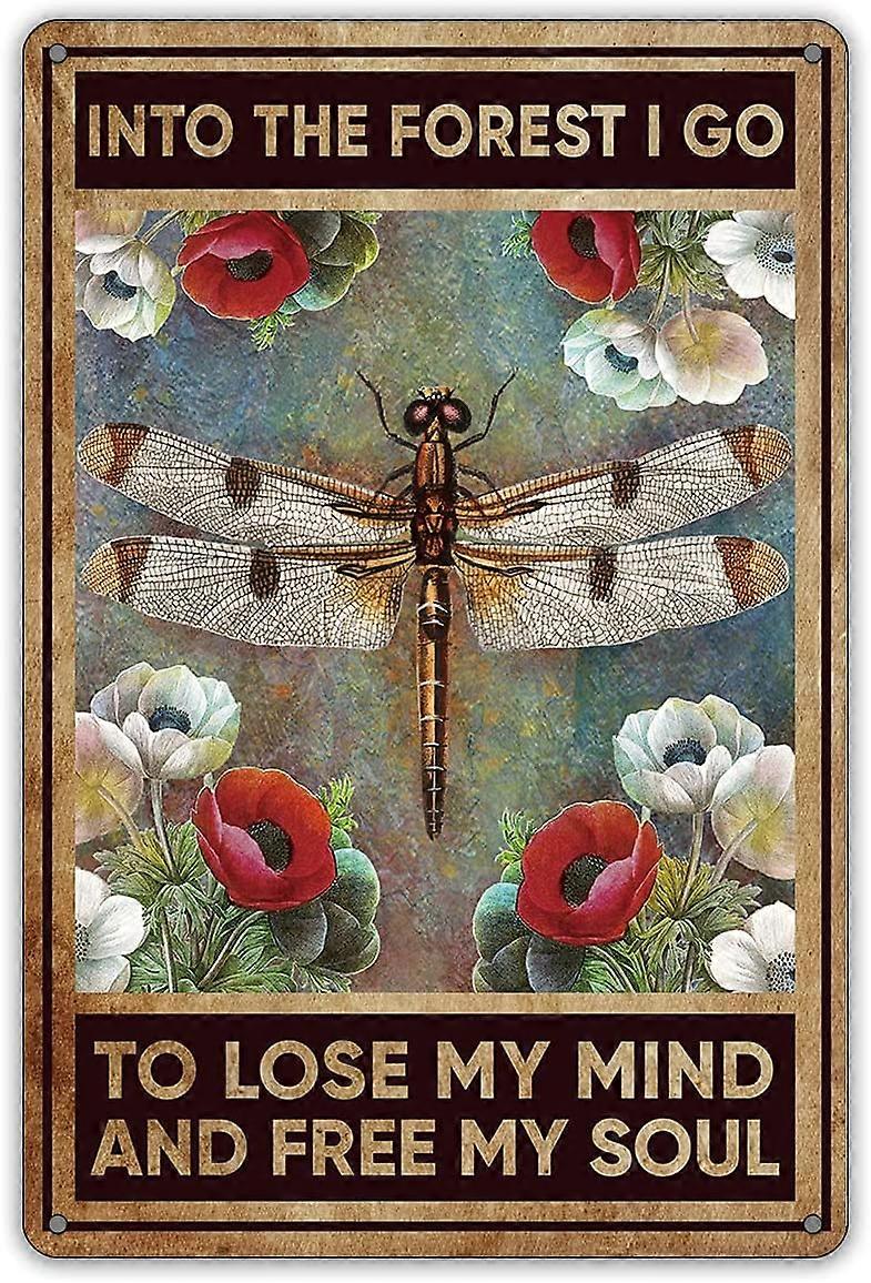 森へのヴィンテージ私は私の心を失うために行くトンボ金属錫看板壁の装飾レトロトンボアート家の装飾ギフトのための看板