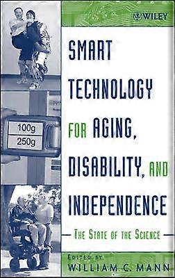 Smart Technology for Aging Disability and Independence