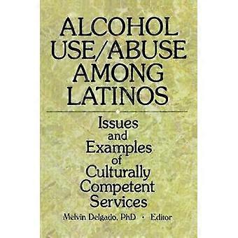 Alcohol Use/Abuse Among Latinos