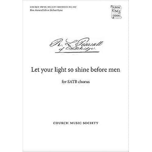 Let Your Light So Shine before Men