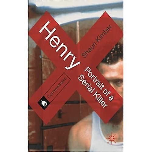 Henry : Portrait of a Serial Killer (controverses)