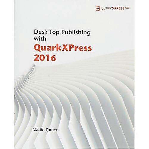 Desk Top Publishing con QuarkXPress 2016